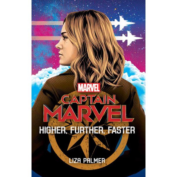 Captain Marvel - Higher, Further, Faster (Novel)
