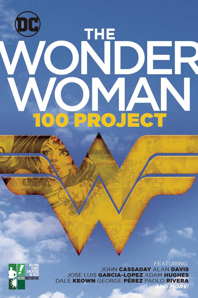 The Wonder Woman 100 Project (The Hero Initiative)