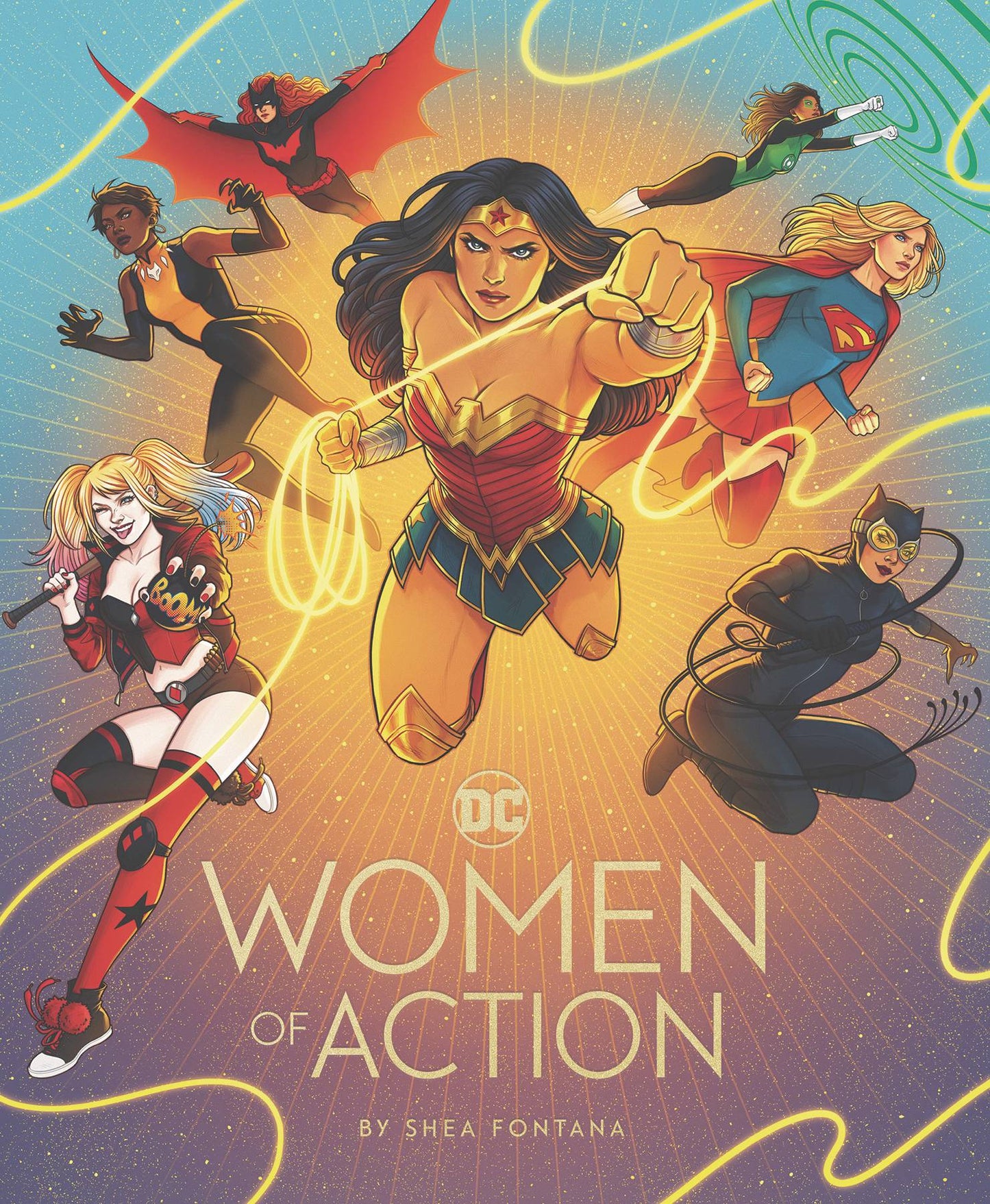 DC - Women of Action by Shea Fontana (HARDCOVER)