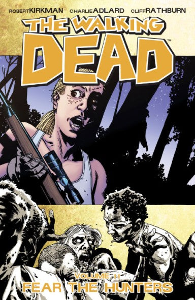 The Walking Dead Vol.11 TP